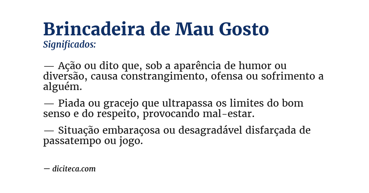 Significado de brincadeira de mau gosto