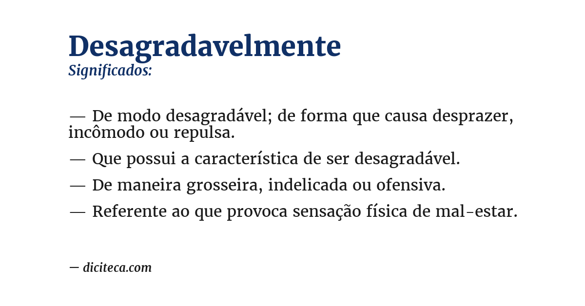 Significado de desagradavelmente