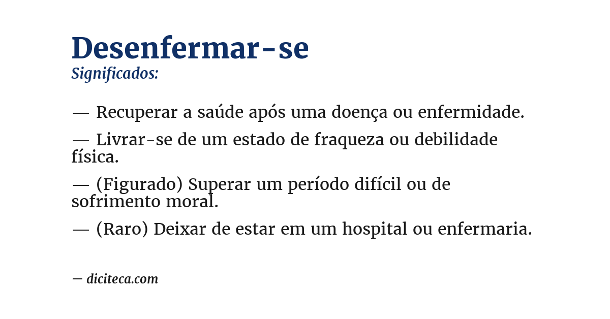Significado de desenfermar-se