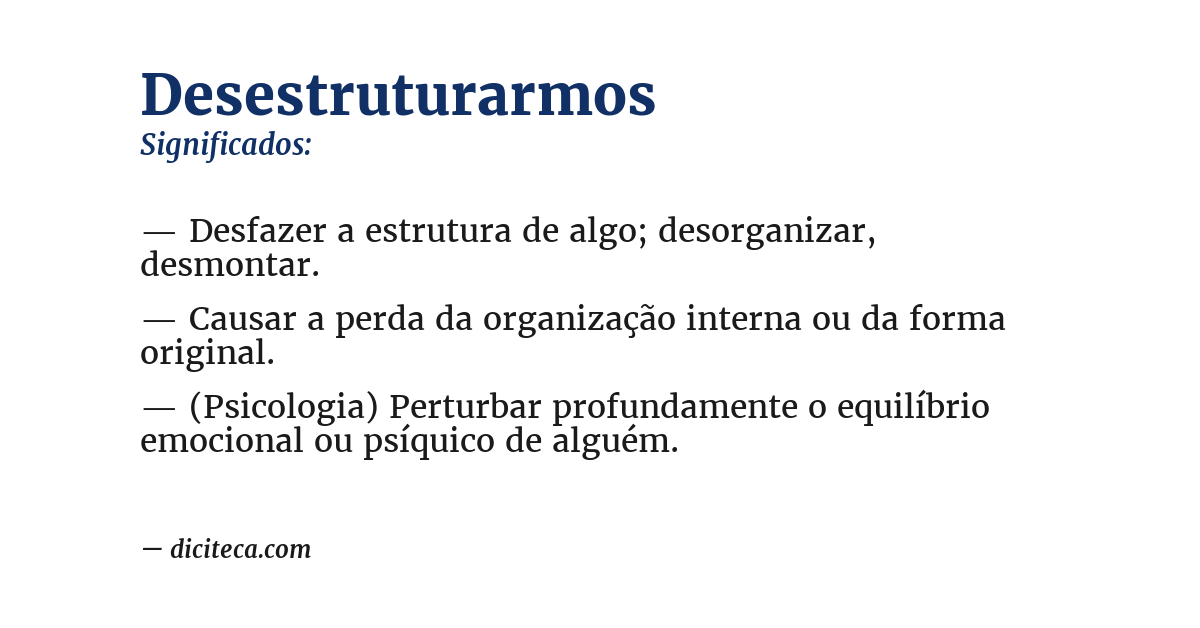 Significado de desestruturarmos
