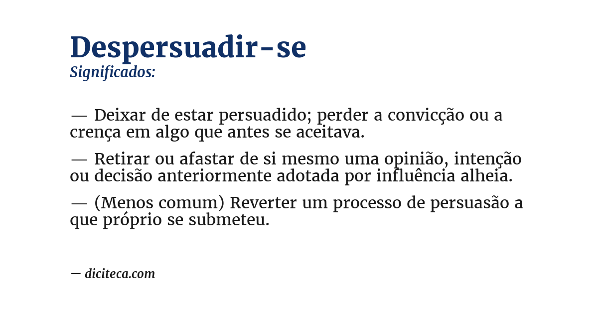 Significado de despersuadir-se