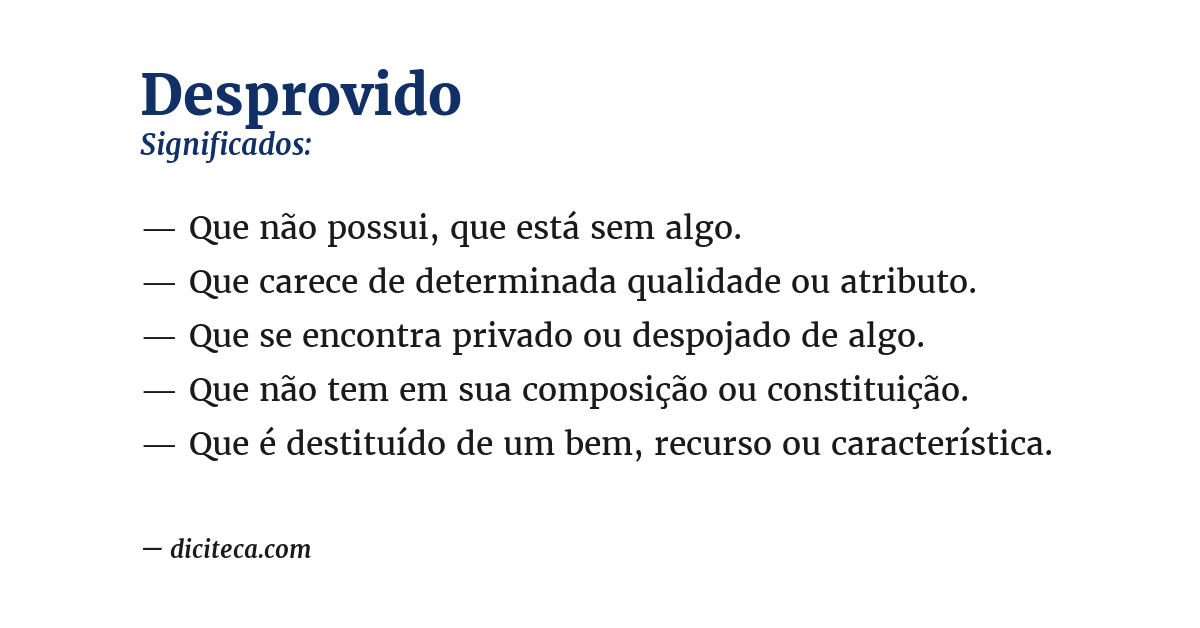 Significado de desprovido