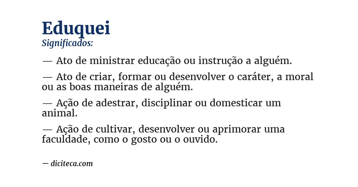 Significado de eduquei