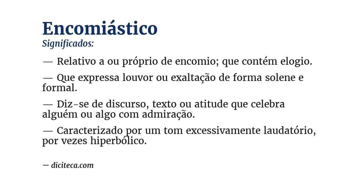 Significado de encomiástico