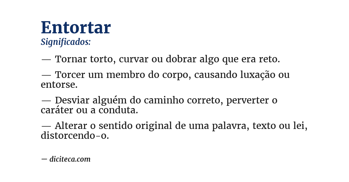 Significado de entortar