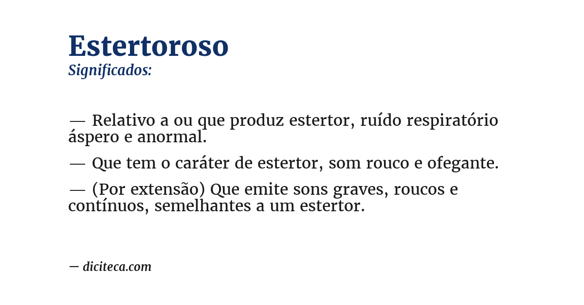 Significado de estertoroso