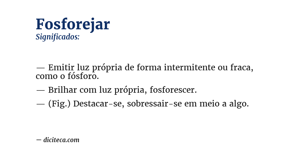 Significado de fosforejar