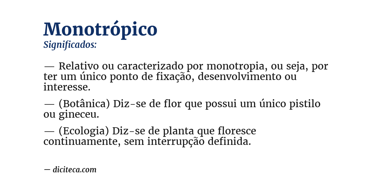 Significado de monotrópico