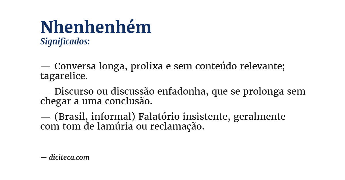 Significado de nhenhenhém