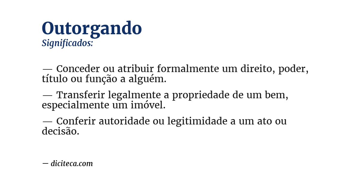 Significado de outorgando