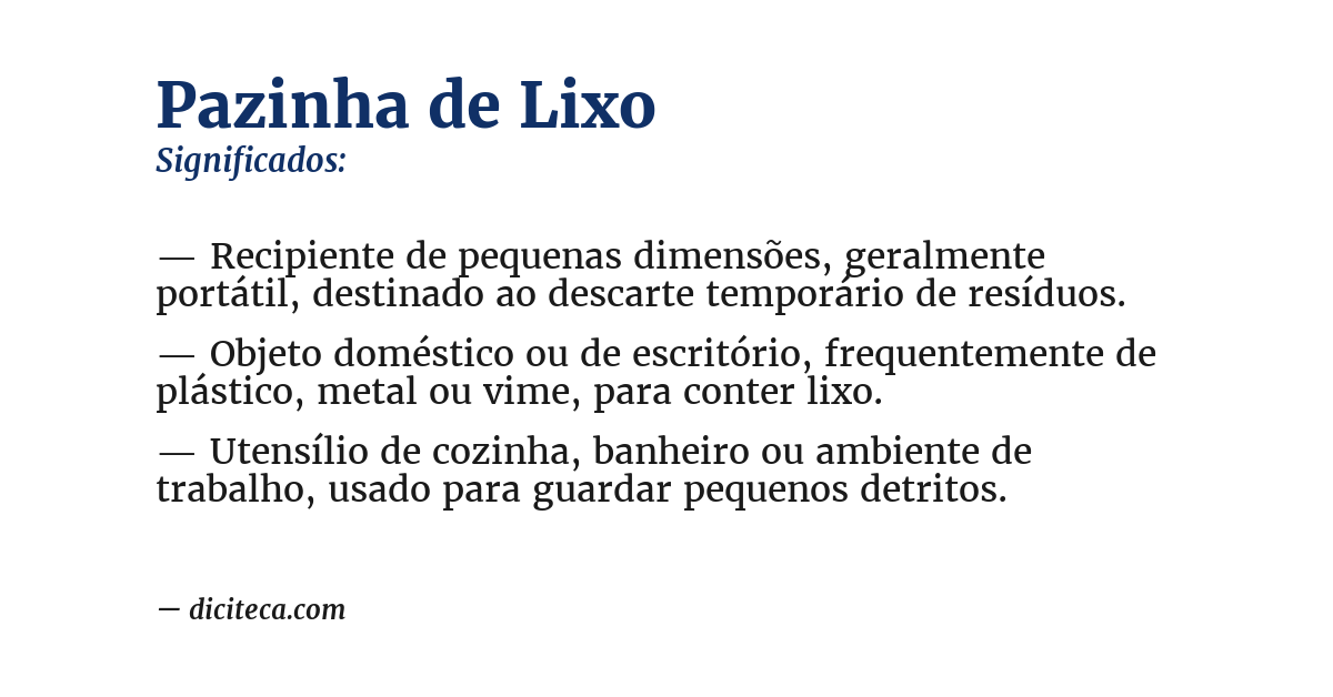 Significado de pazinha de lixo