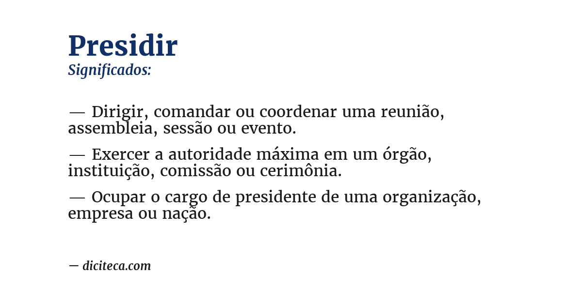 Significado de presidir