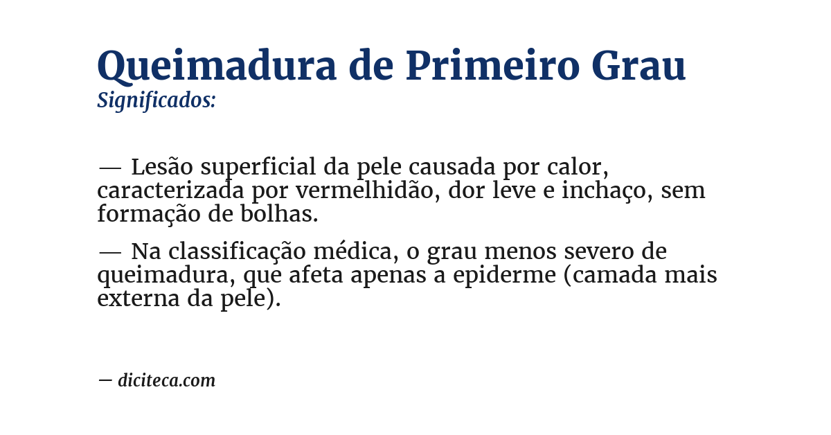 Significado de queimadura de primeiro grau