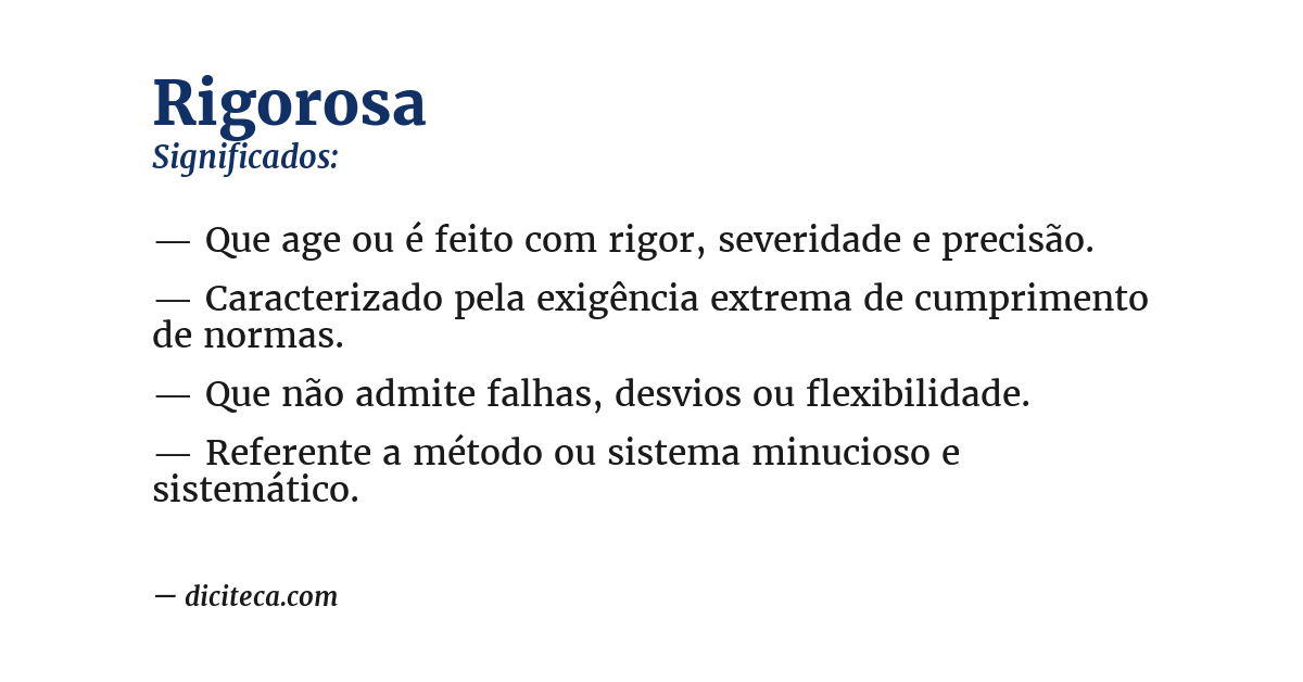 Significado de rigorosa