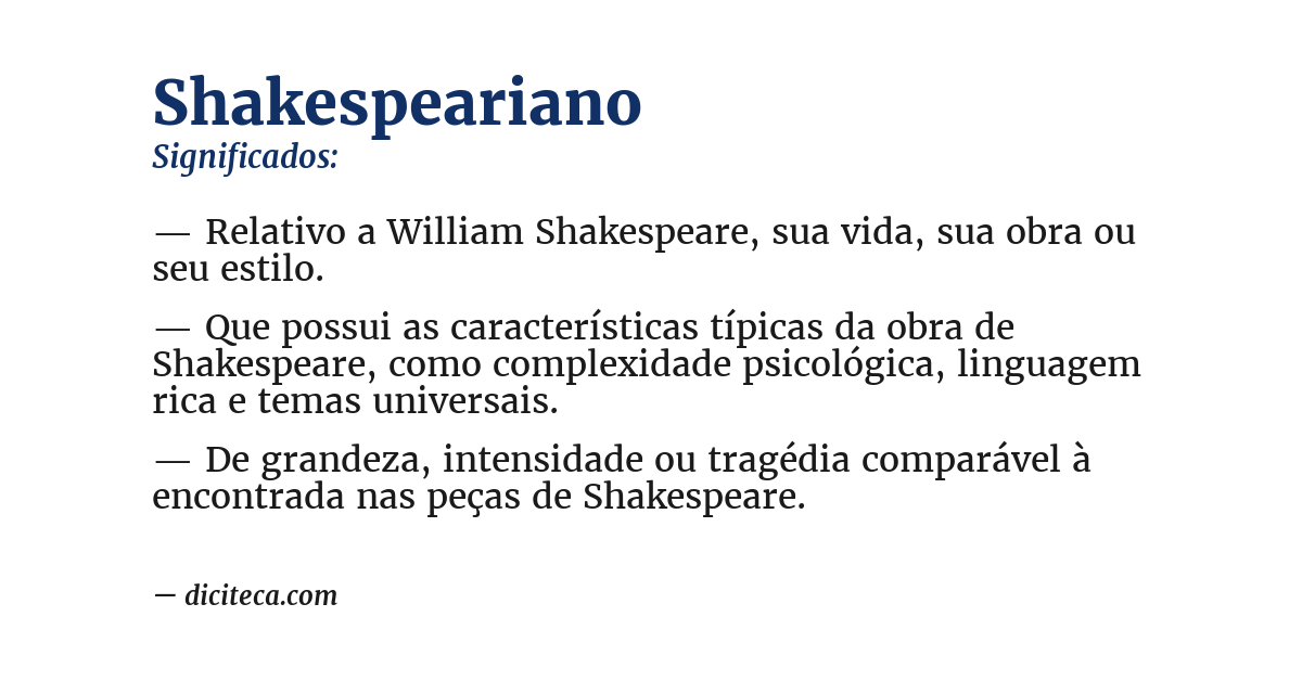 Significado de shakespeariano