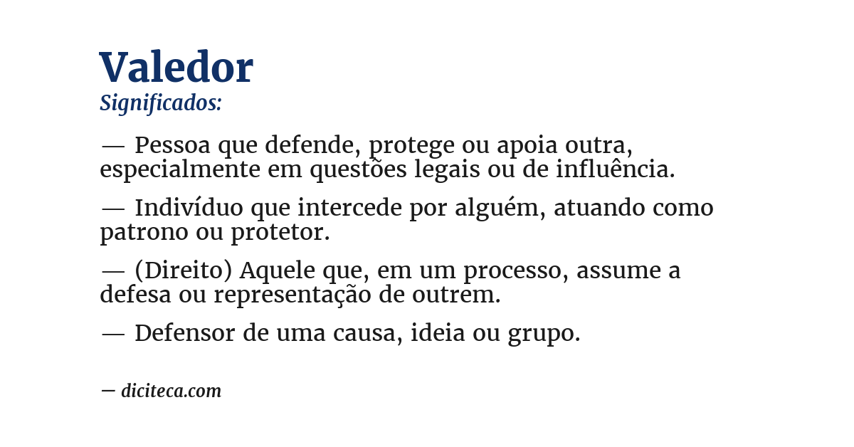 Significado de valedor