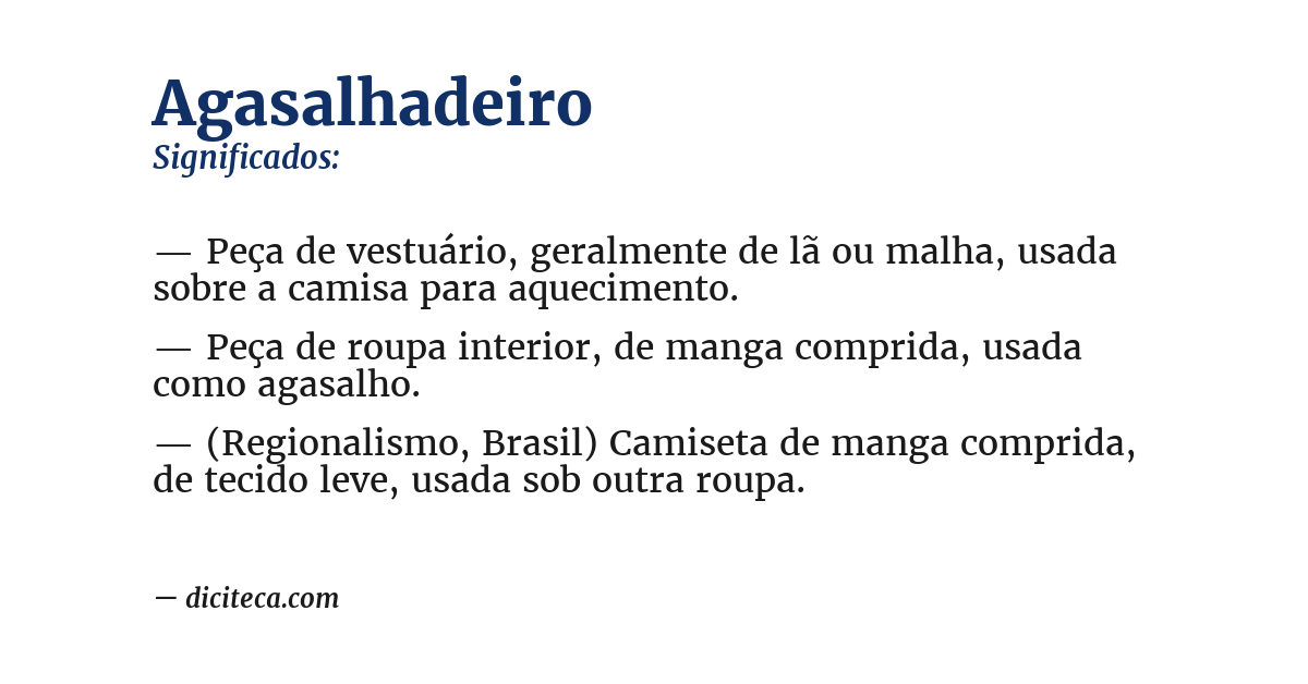 Significado de agasalhadeiro