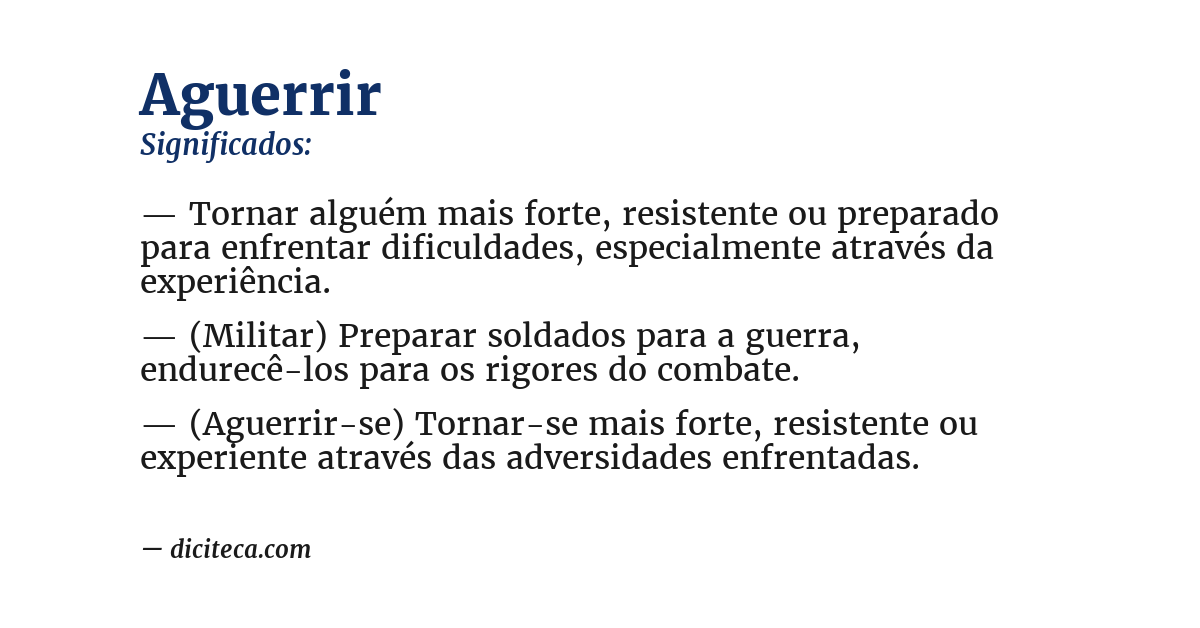 Significado de aguerrir