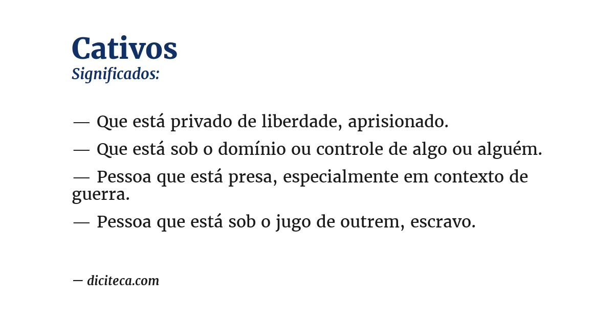 Significado de cativos