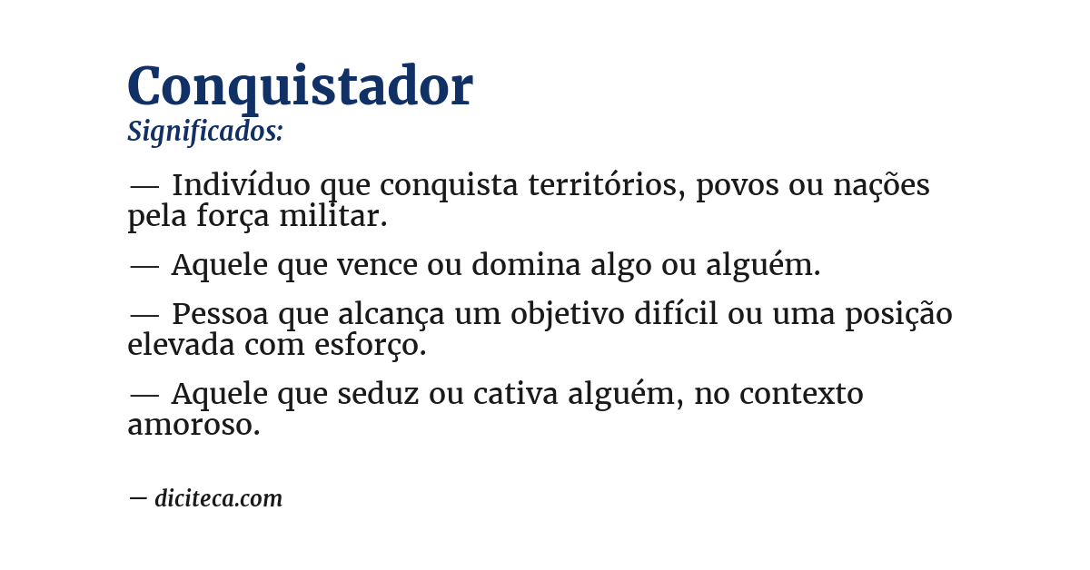 Significado de conquistador