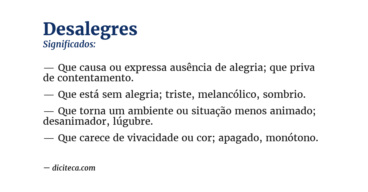 Significado de desalegres
