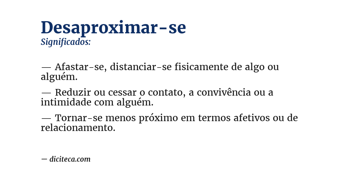 Significado de desaproximar-se