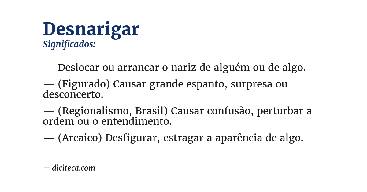 Significado de desnarigar