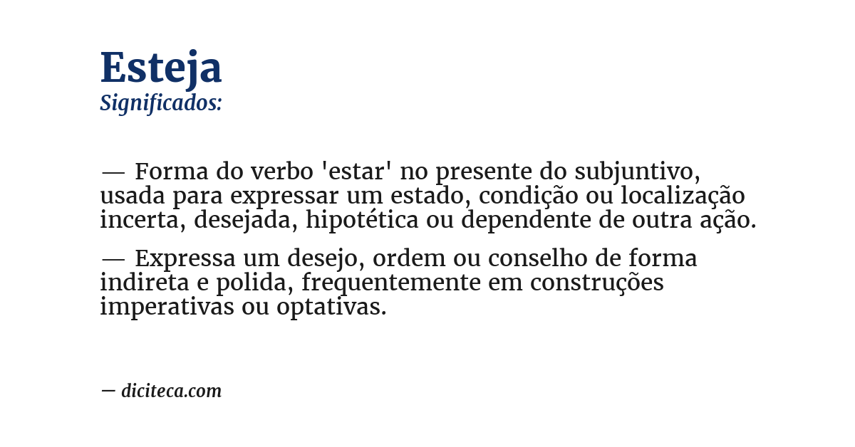 Significado de esteja