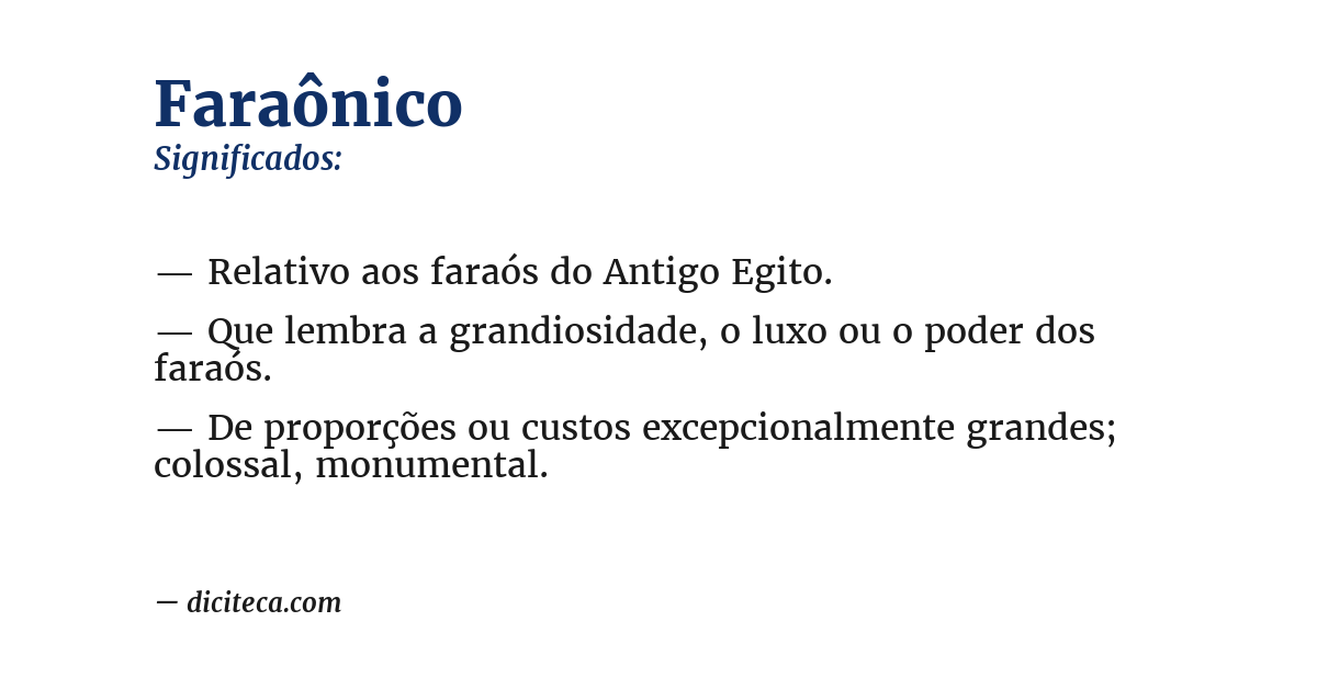 Significado de faraônico