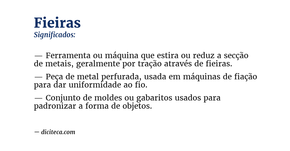 Significado de fieiras