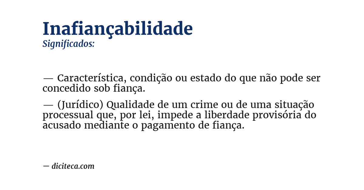 Significado de inafiançabilidade