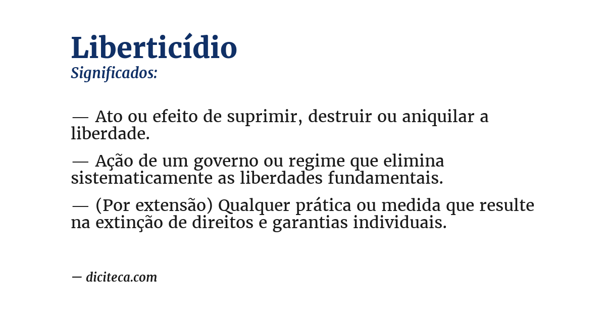Significado de liberticídio