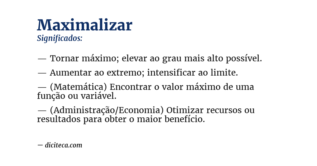 Significado de maximalizar