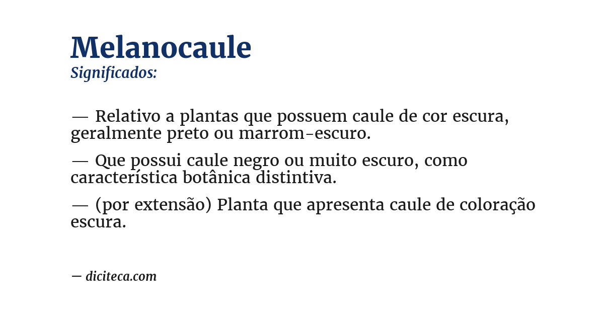 Significado de melanocaule
