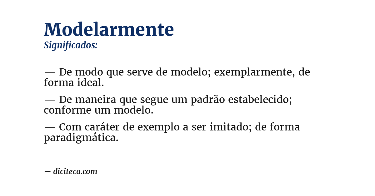Significado de modelarmente