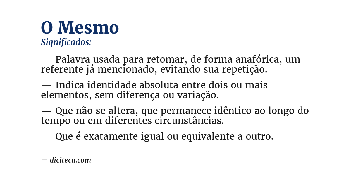Significado de o mesmo