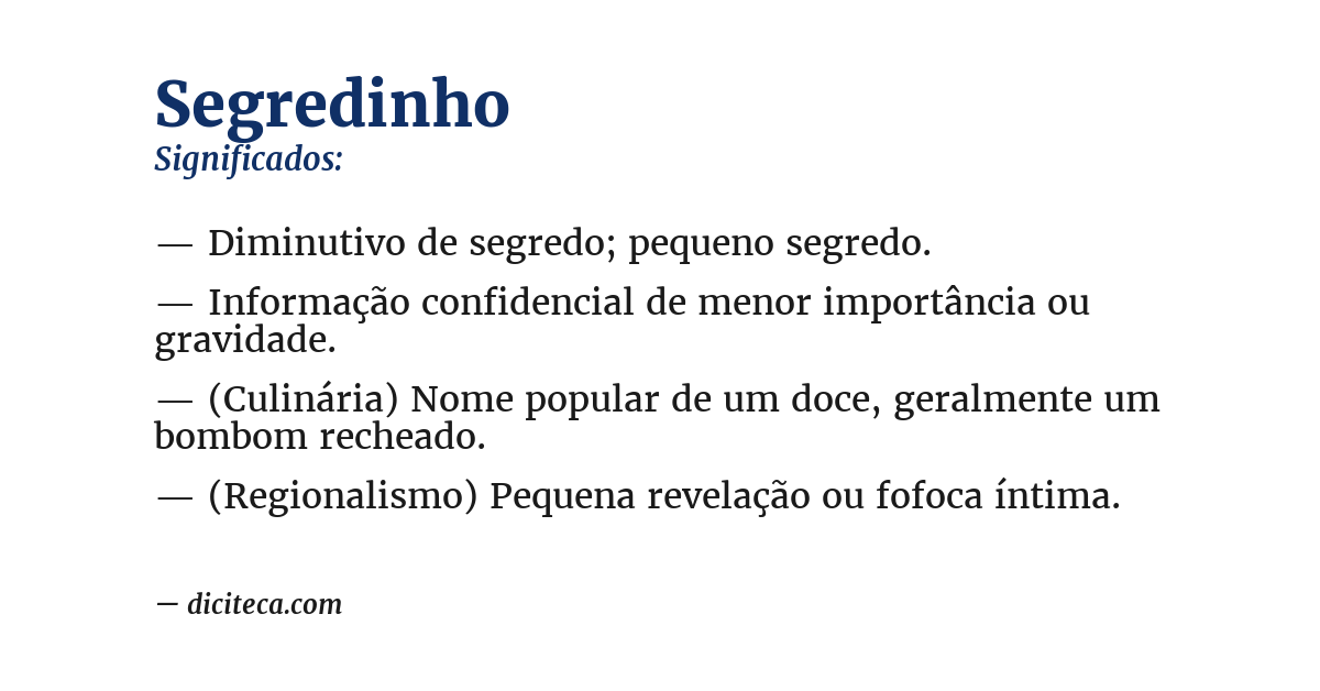 Significado de segredinho