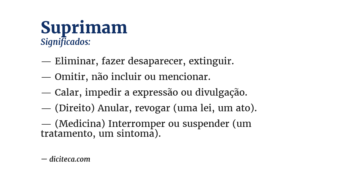 Significado de suprimam