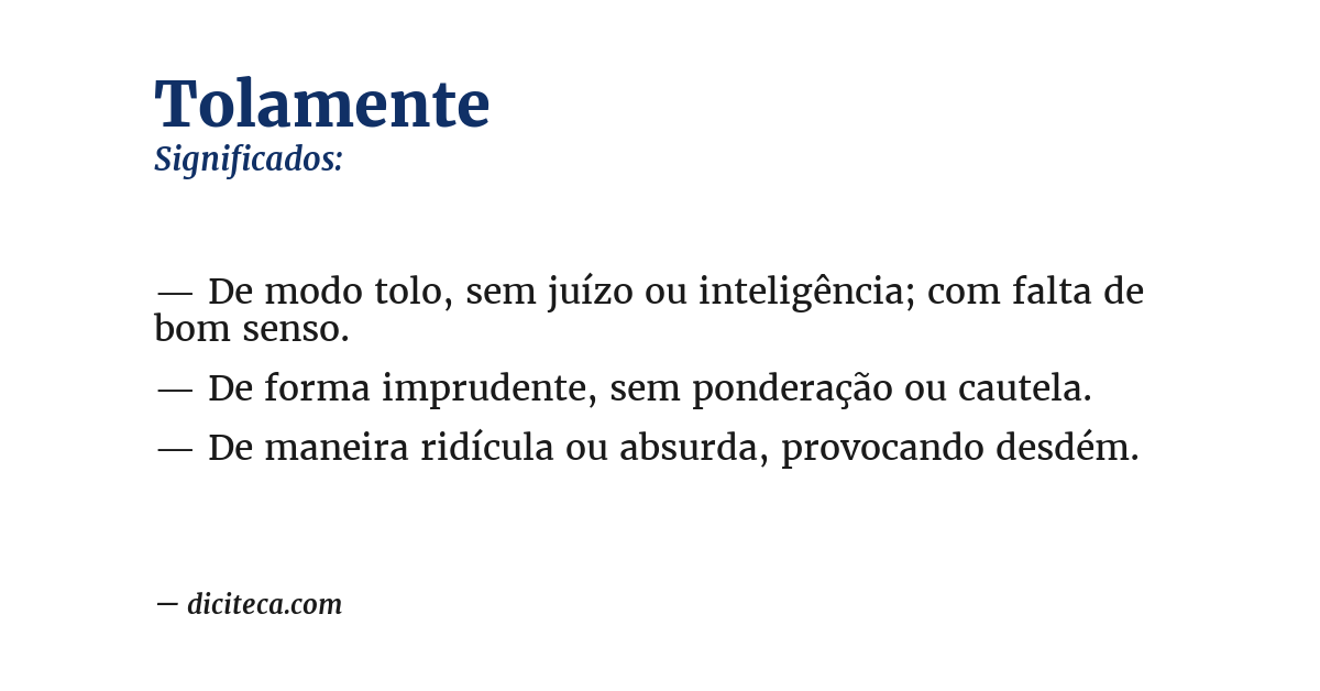 Significado de tolamente