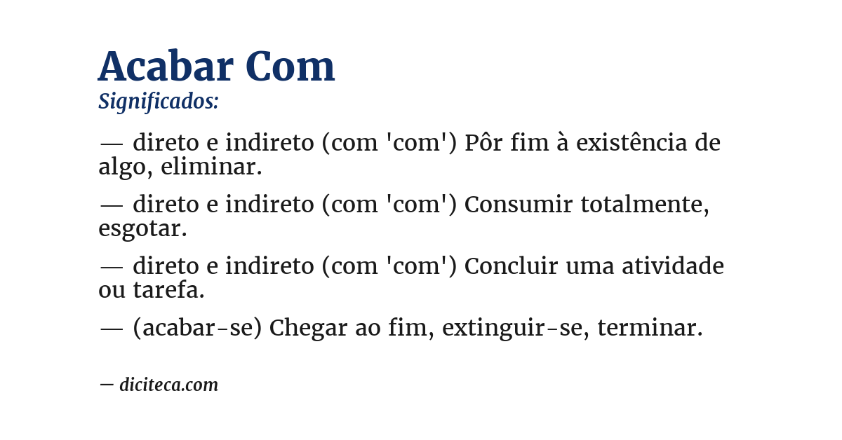 Significado de acabar com