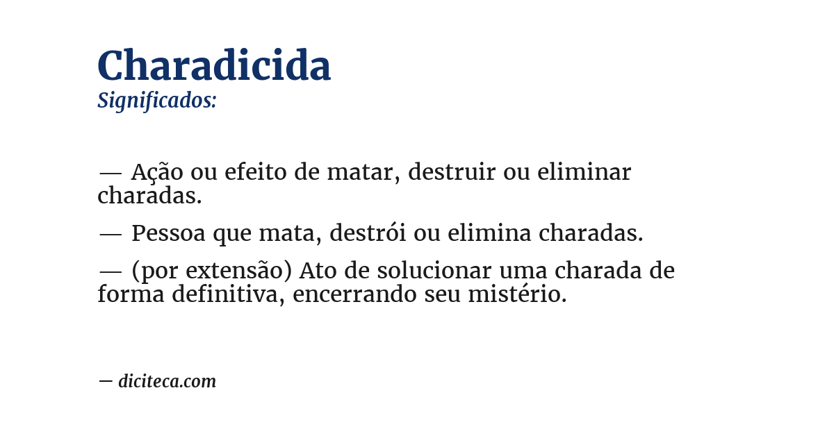 Significado de charadicida