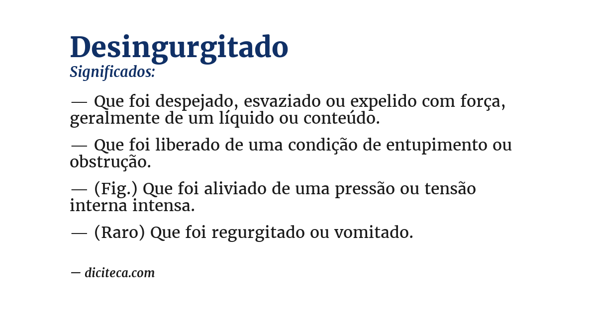 Significado de desingurgitado