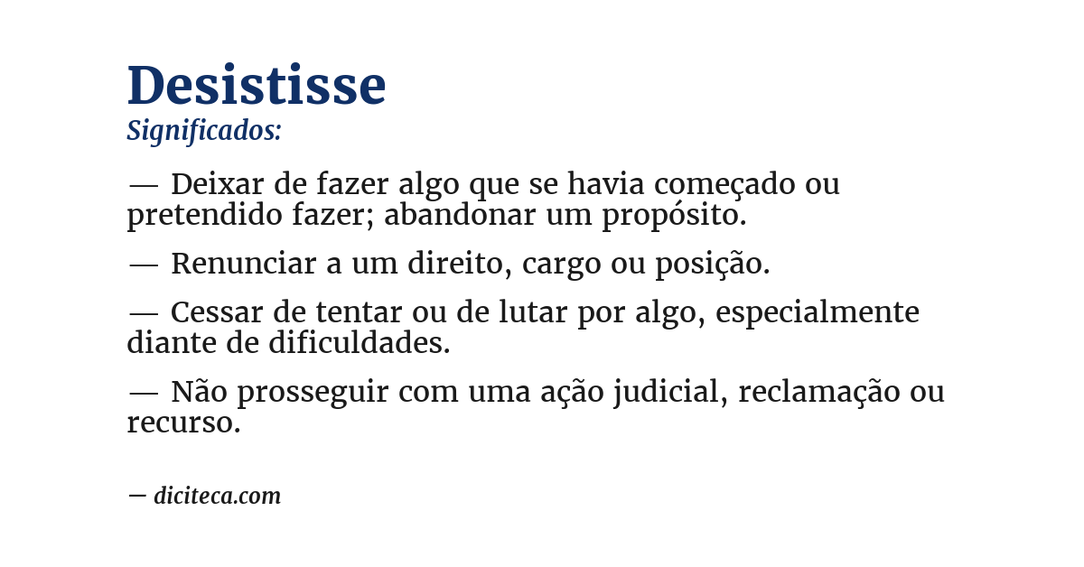 Significado de desistisse