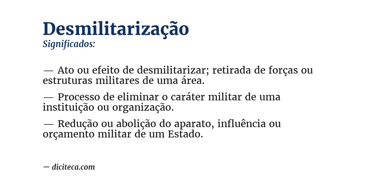 Significado de desmilitarização