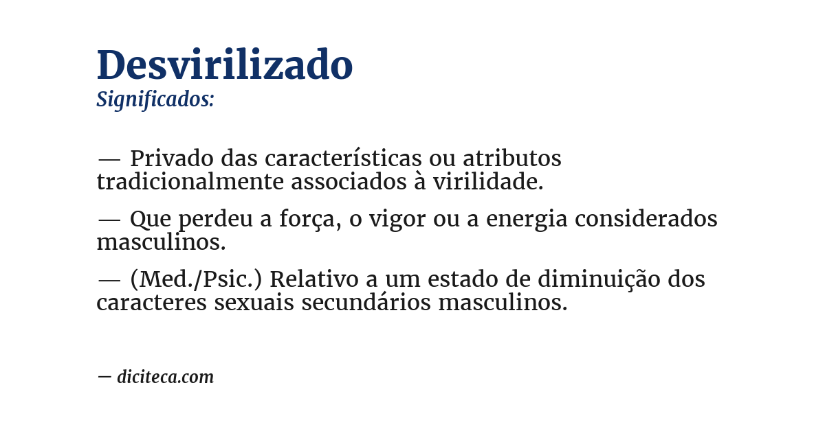 Significado de desvirilizado
