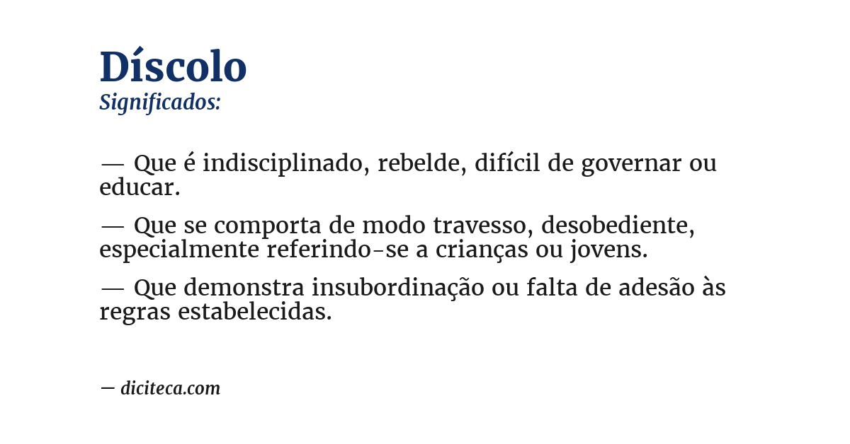 Significado de díscolo