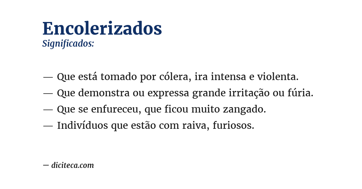 Significado de encolerizados