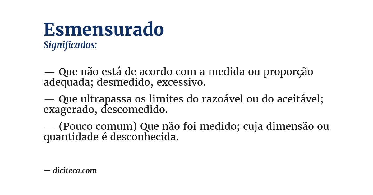 Significado de esmensurado