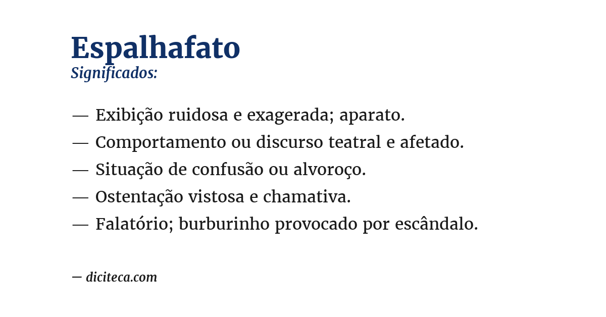 Significado de espalhafato