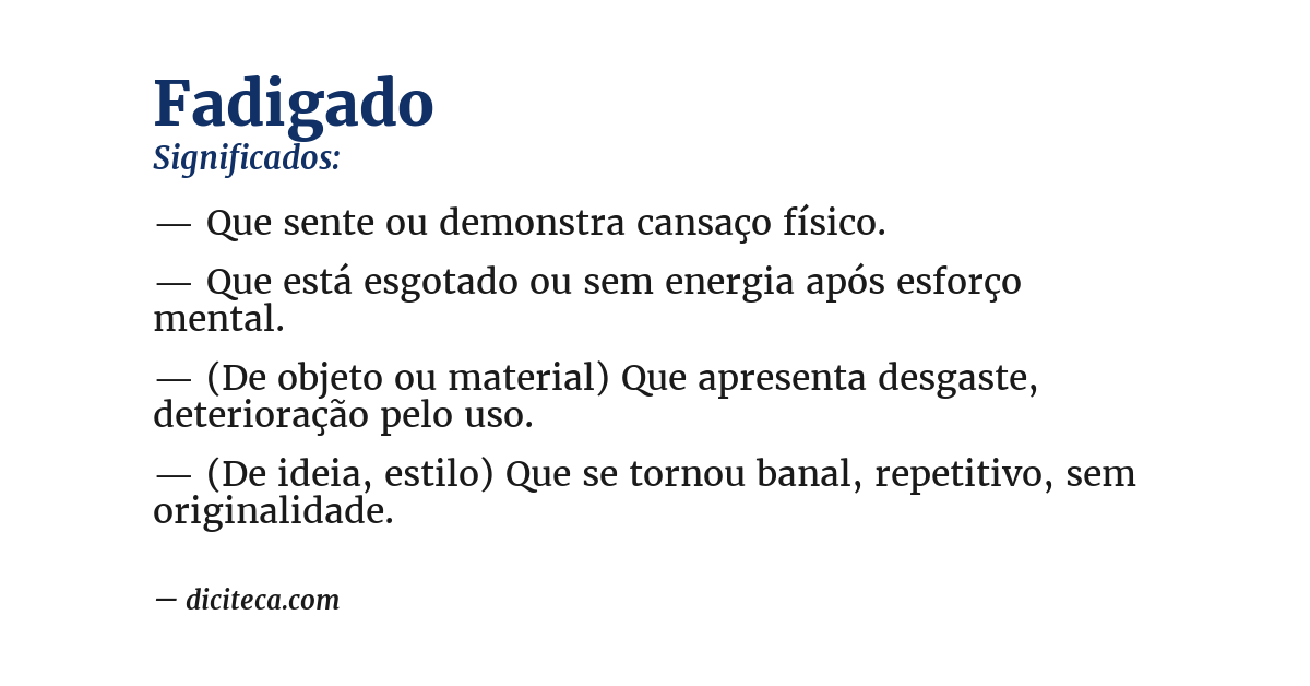 Significado de fadigado